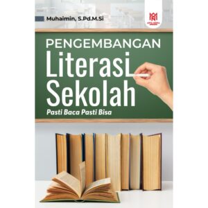 Pengembangan Literasi Sekolah Pasti Baca Pasti Bisa