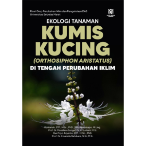 Ekologi Tanaman Kumis Kucing (Orthosiphon aristatus) di Tengah Perubahan Iklim