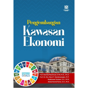 PENGEMBANGAN KAWASAN EKONOMI