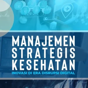 Manajemen Strategis Kesehatan