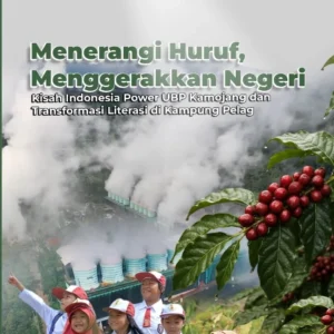 Menerangi Huruf, Menggerakkan Negeri: Kisah Indonesia Power UBP Kamojang dan Transformasi Literasi di Kampung Pelag