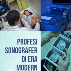 Profesi Sonografer di Era Modern