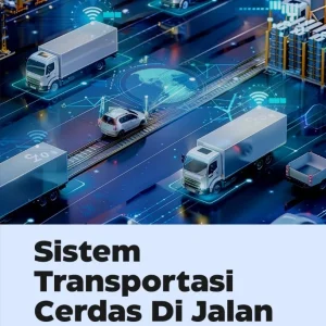Sistem Transportasi Cerdas di Jalan