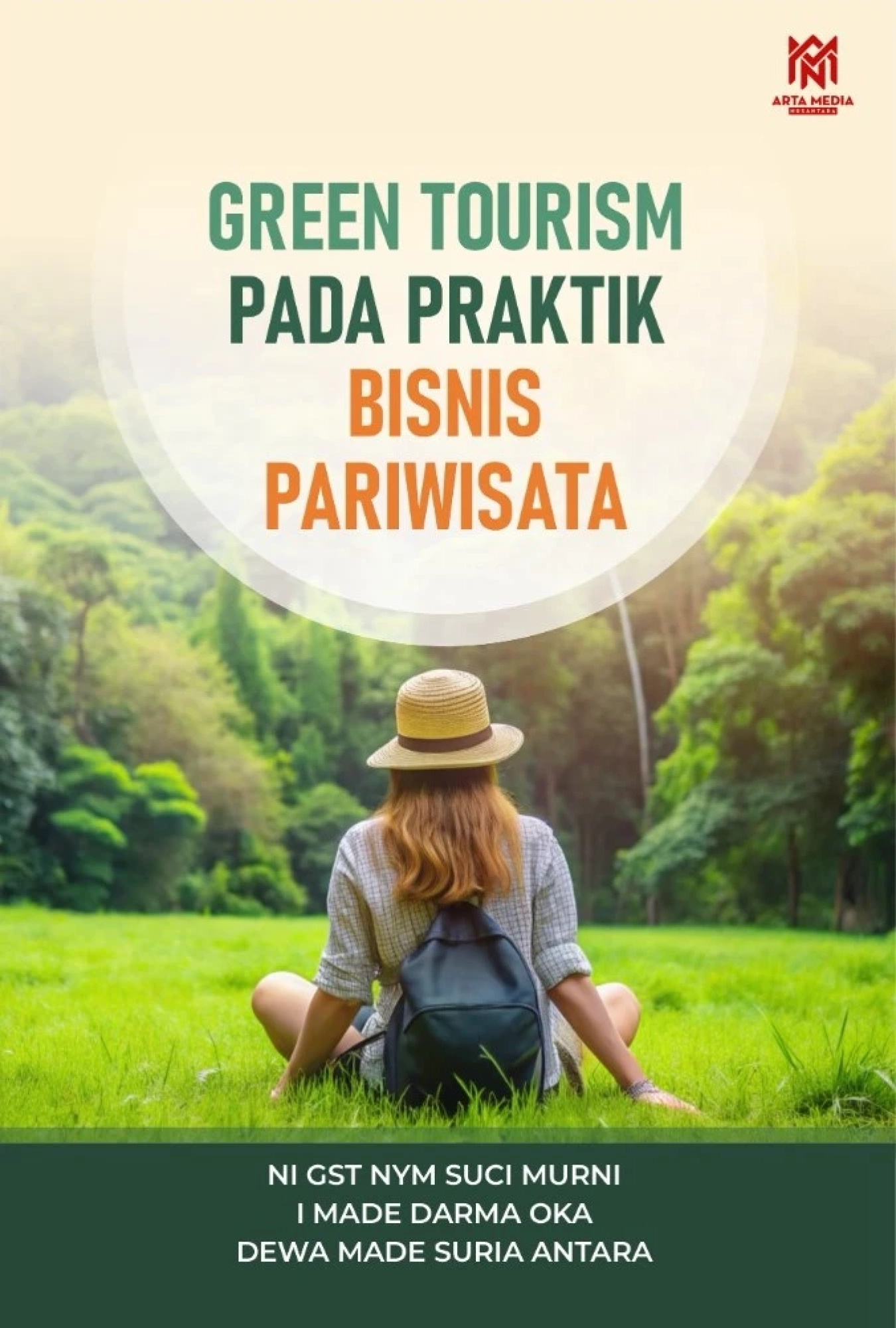 Green Tourism Pada Praktik Bisnis Pariwisata