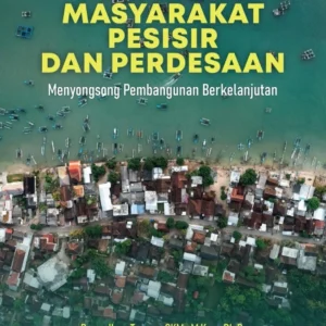 Kesehatan Masyarakat Pesisir dan Perdesaan: Menyongsong Pembangunan Berkelanjutan