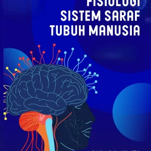 Fisiologi Sistem Saraf Tubuh Manusia