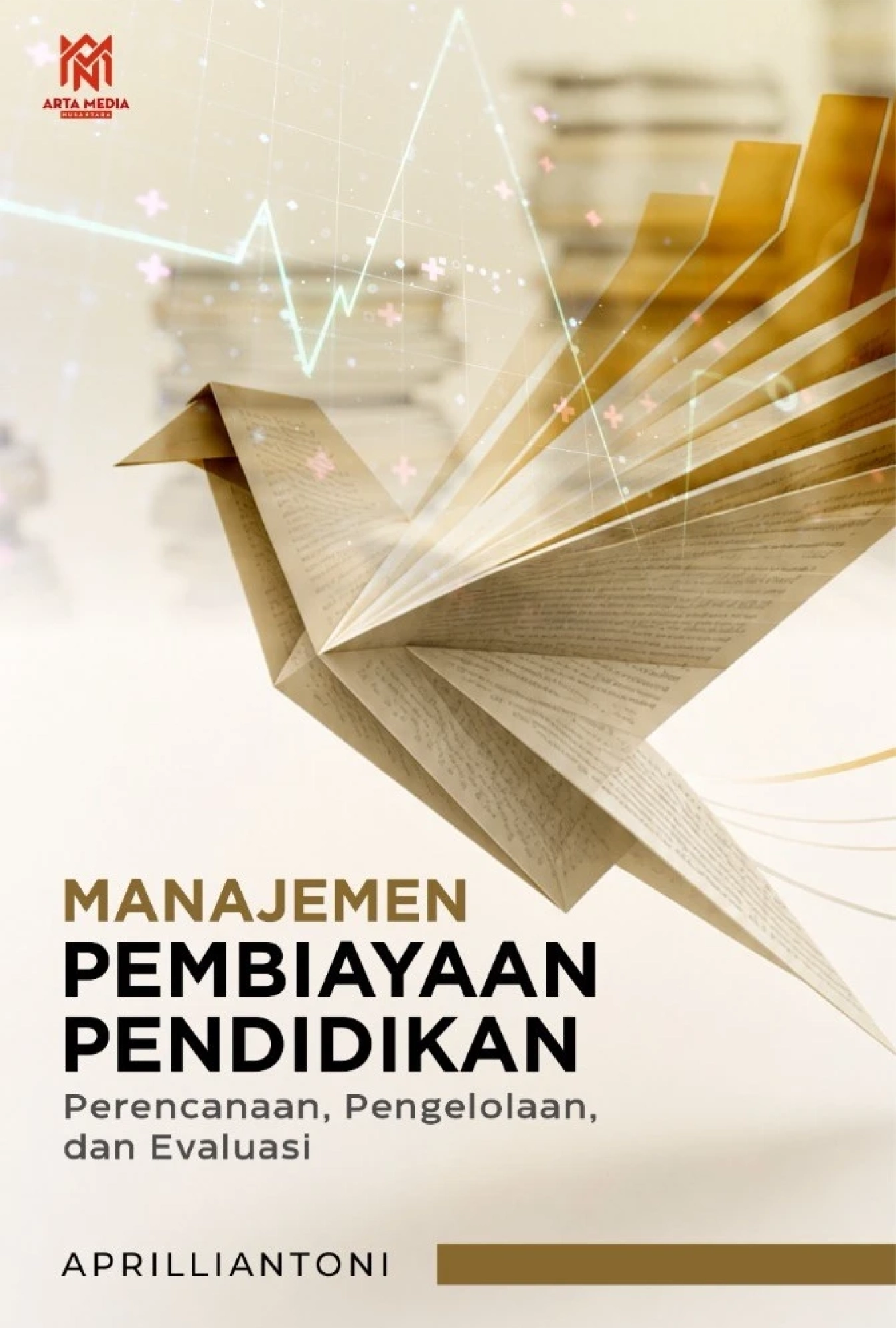 Manajemen Pembiayaan Pendidikan: Perencanaan, Pengelolaan, dan Evaluasi