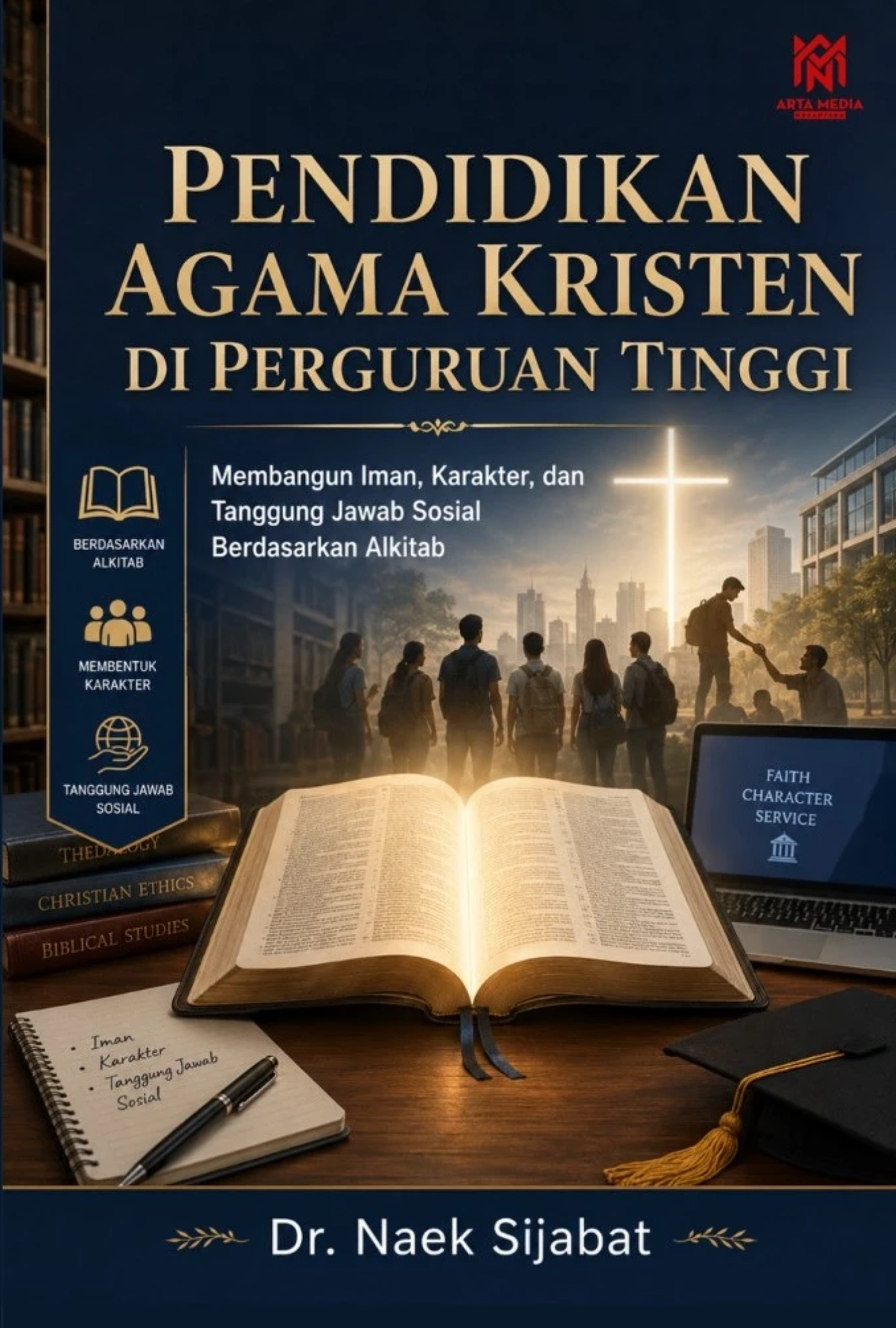 Pendidikan Agama Kristen di Perguruan Tinggi: Membangun Iman, Karakter, dan Tanggung Jawab Sosial Berdasarkan Alkitab