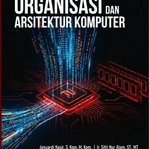 Pengantar Organisasi dan Arsitektur Komputer