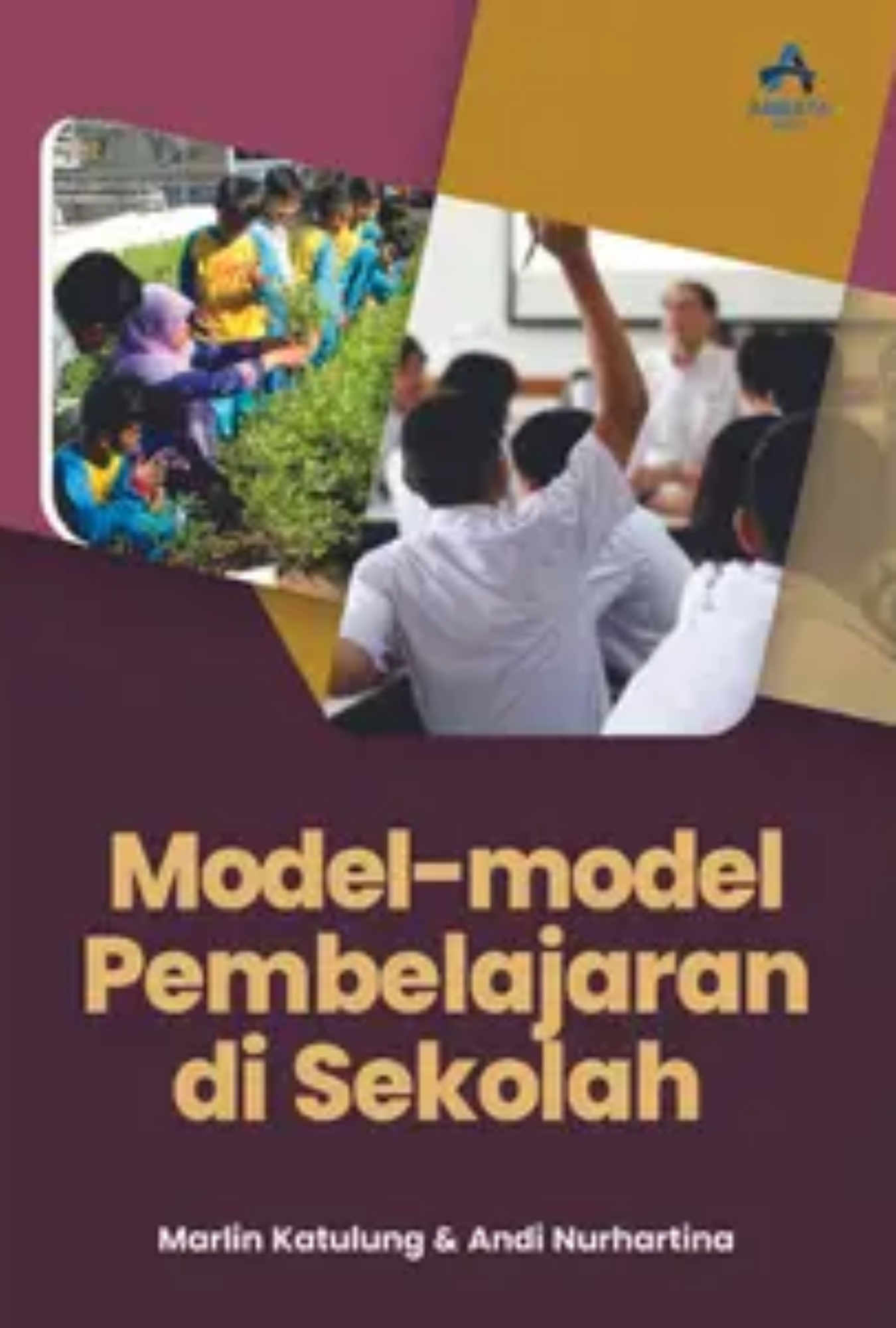 Model-Model Pembelajaran di Sekolah
