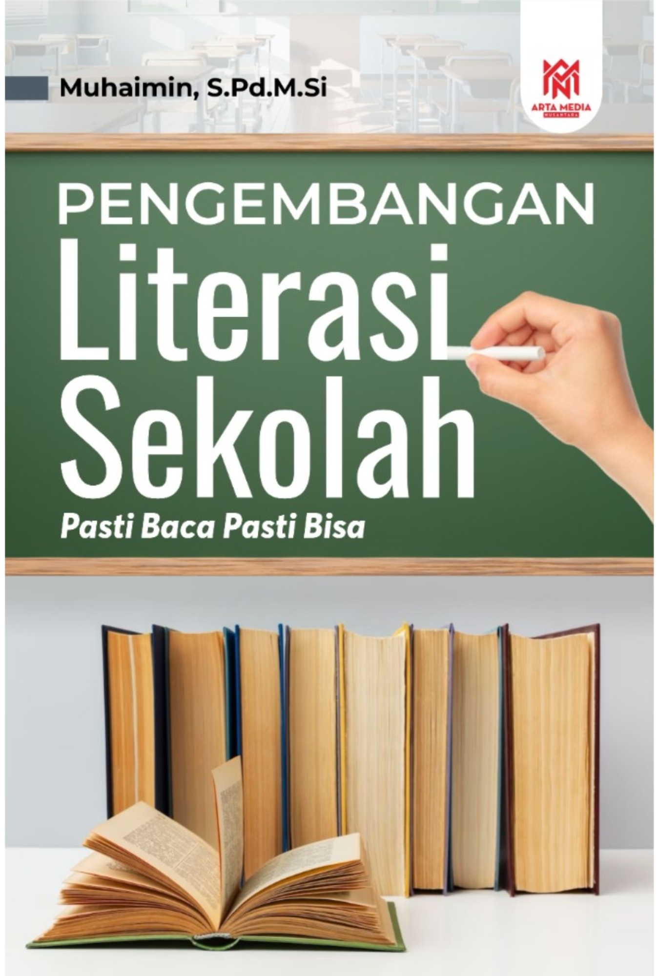 Pengembangan Literasi Sekolah Pasti Baca Pasti Bisa