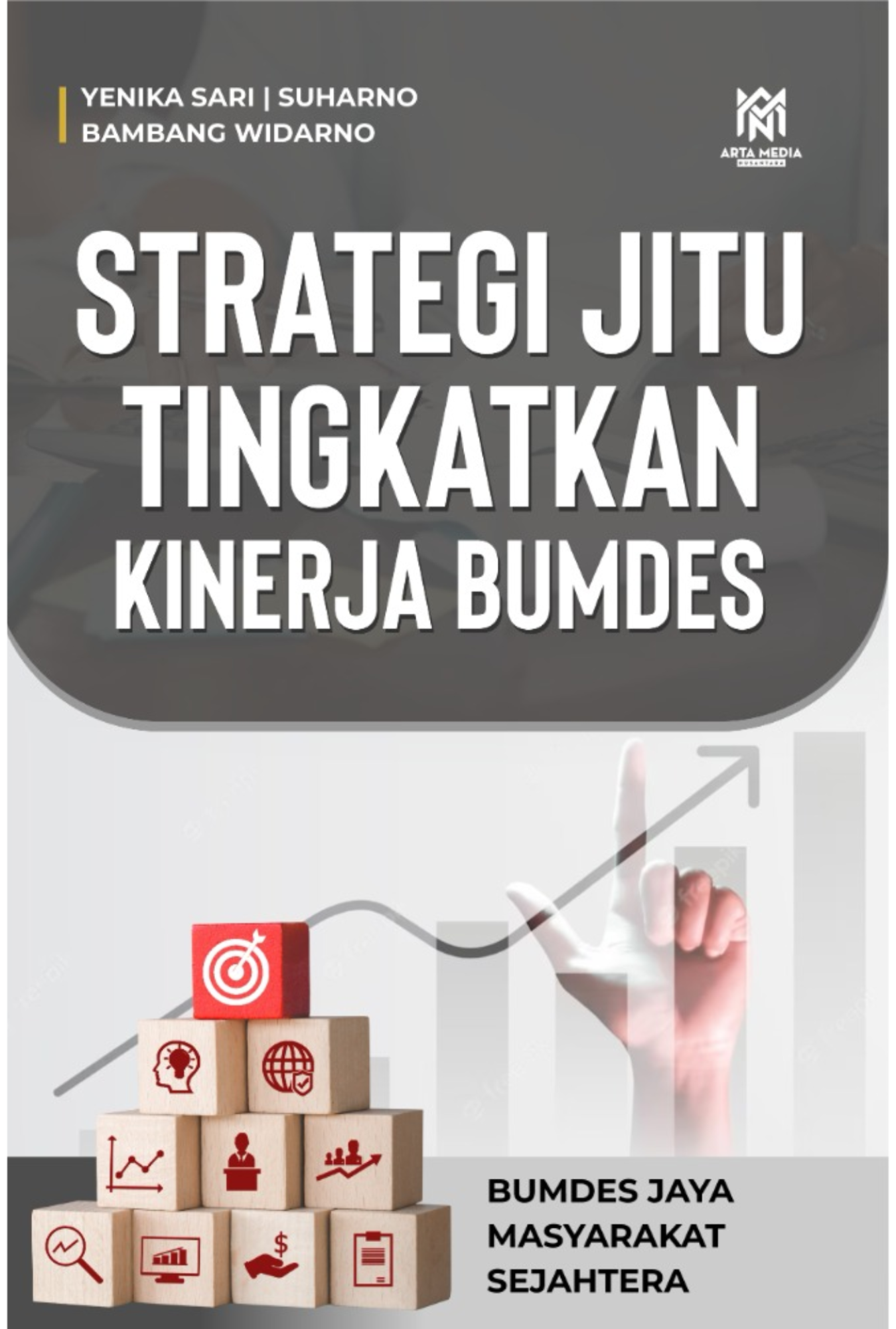 Strategi Jitu Tingkatkan Kinerja BUMDES