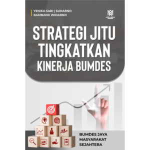 Strategi Jitu Tingkatkan Kinerja BUMDES