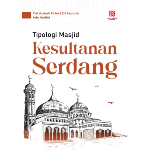 TIPOLOGI MASJID KESULTANAN  SERDANG