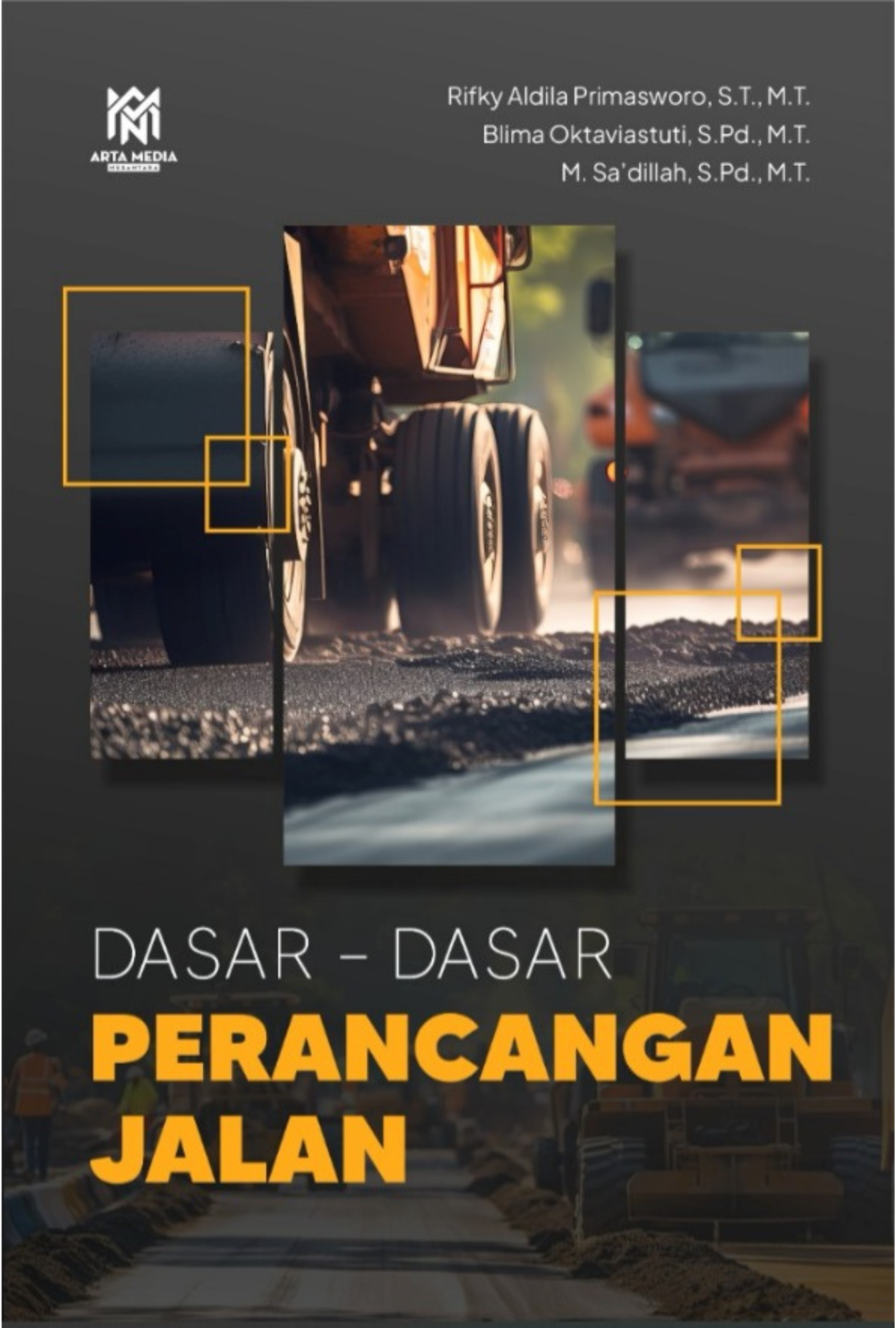 Buku Ajar Dasar – Dasar Perancangan Jalan