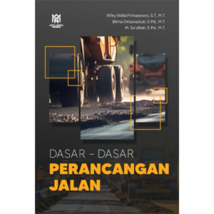 Buku Ajar Dasar – Dasar Perancangan Jalan
