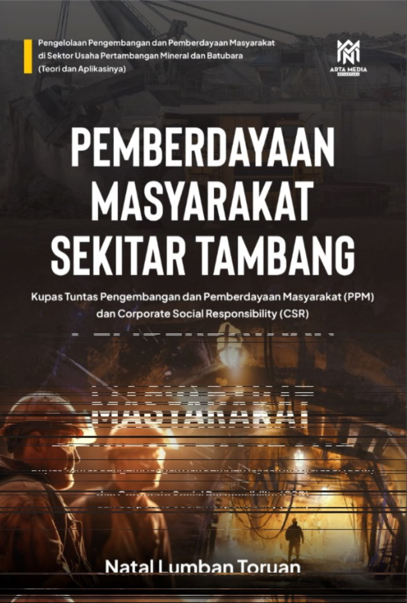 Pemberdayaan Masyarakat sekitar Tambang