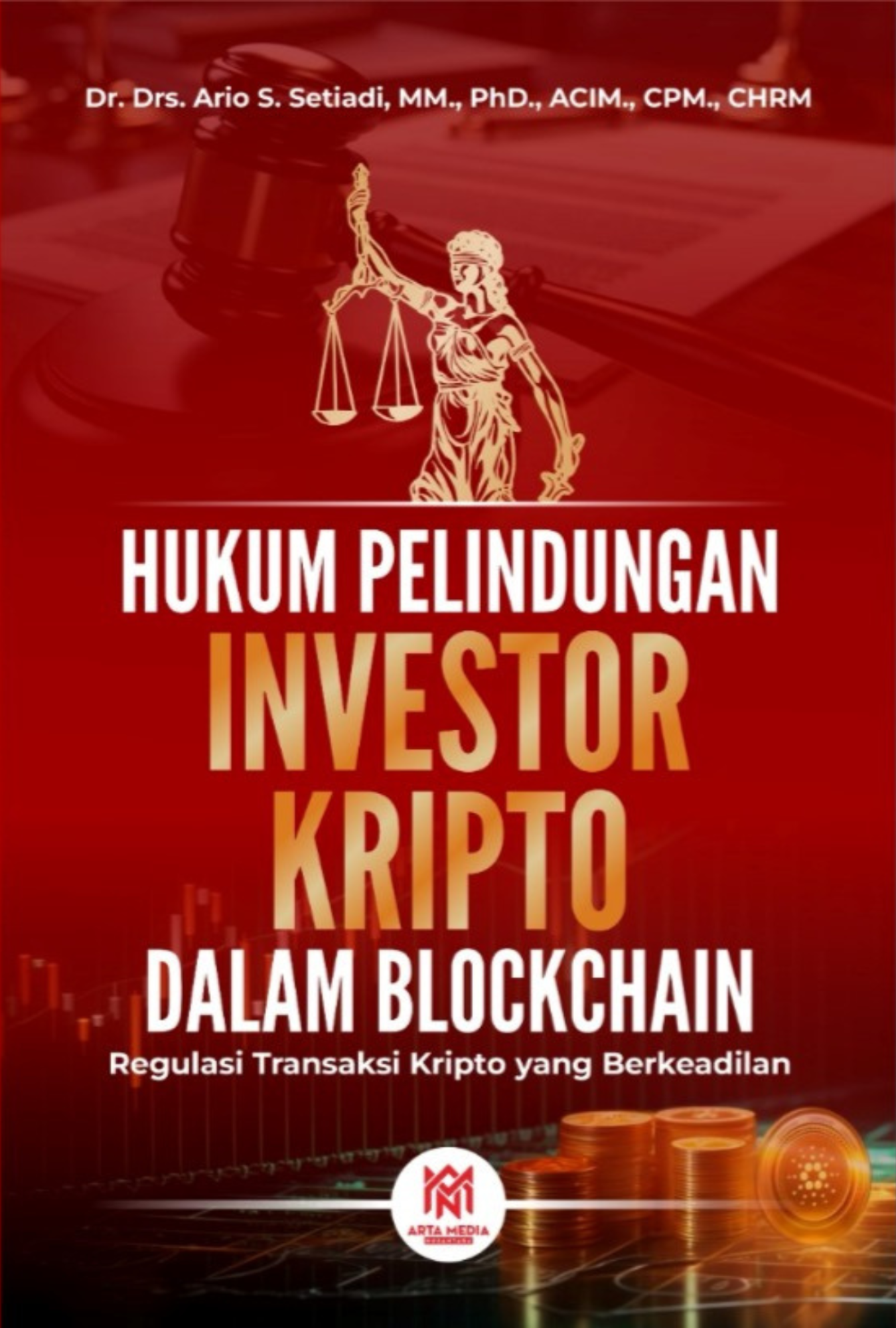Hukum Pelindungan Konsumen Blockchain (Regulasi Transaksi Kripto yang Berkeadilan)
