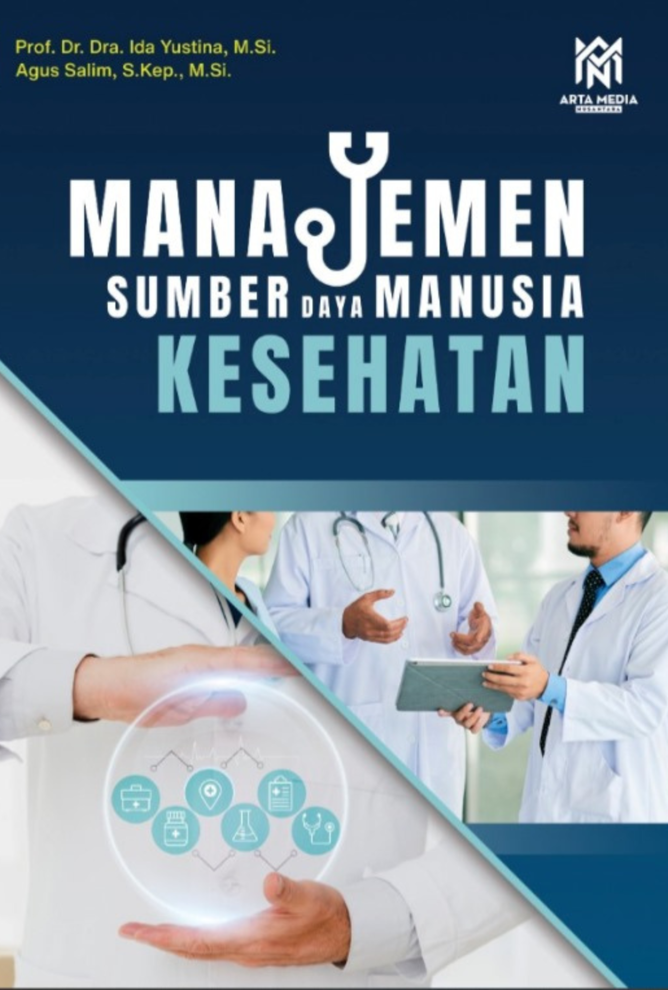 Manajemen Sumber Daya Manusia (MSDM) Kesehatan