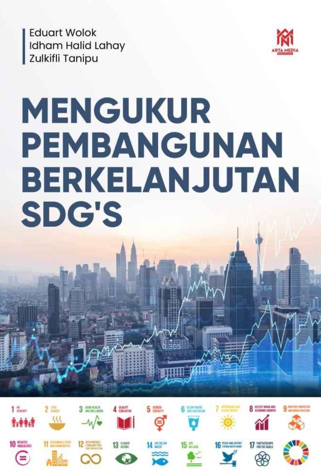 Mengukur Pembangunan Berkelanjutan SDG’S