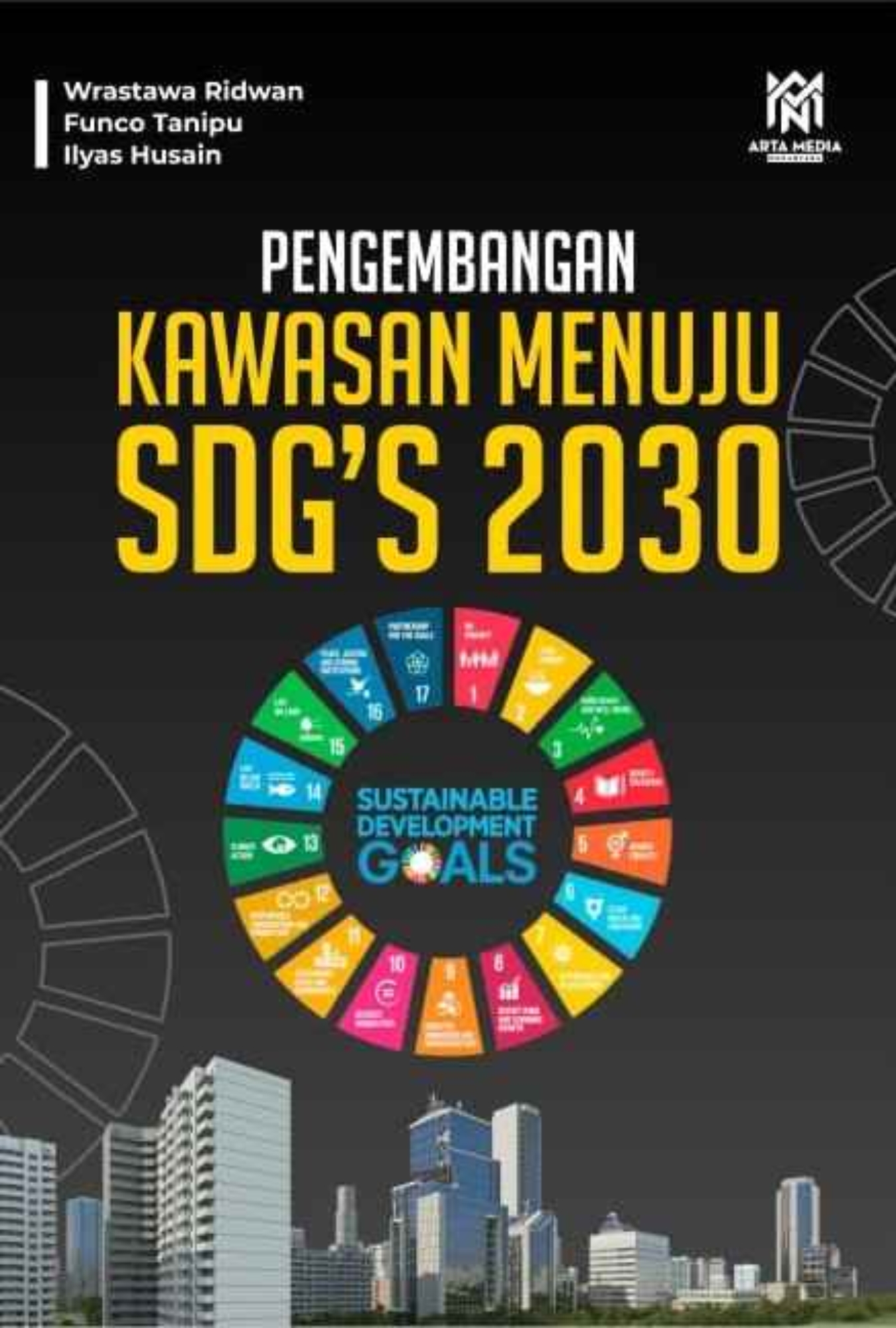 Pengembangan Kawasa SDG’S 2030