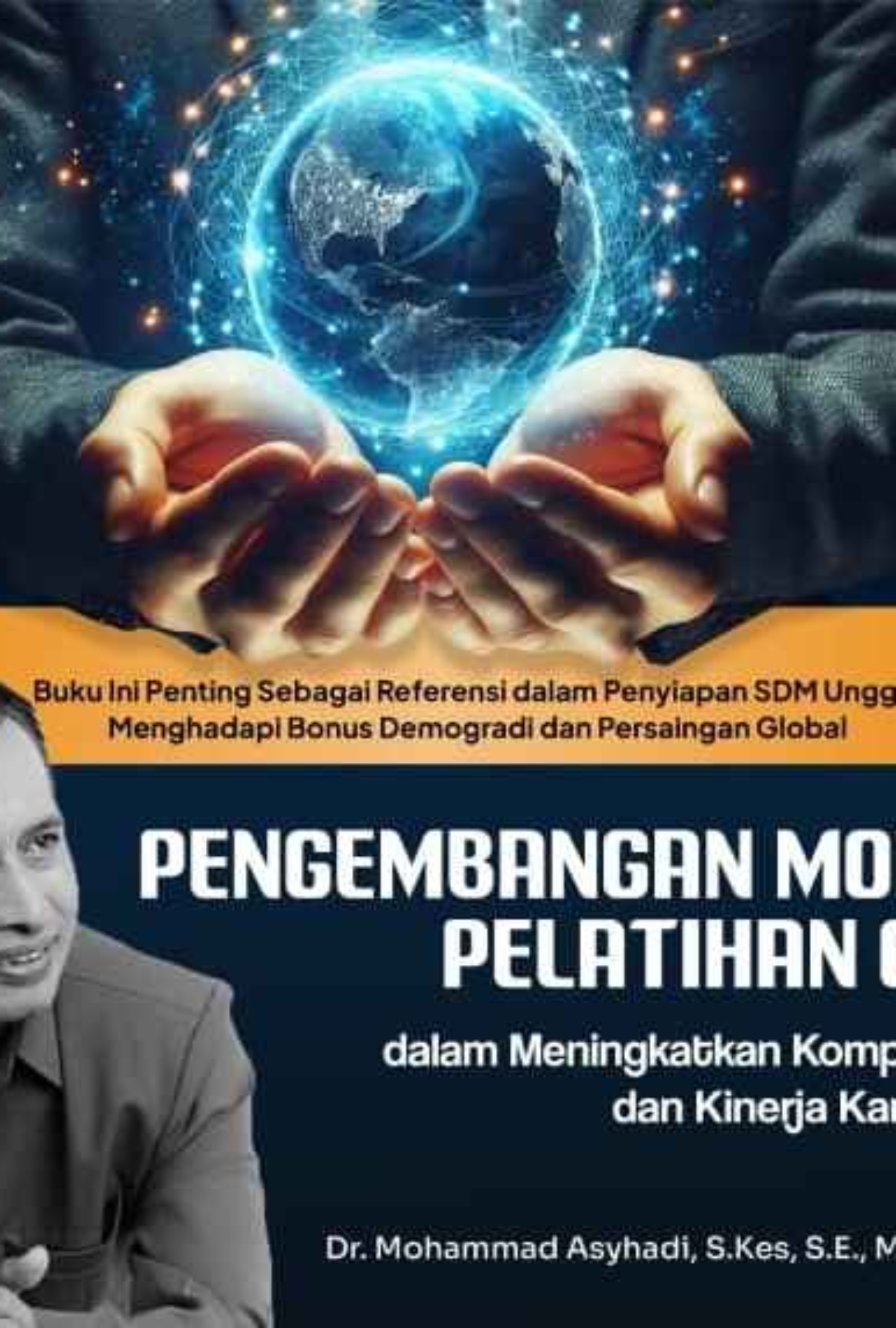 Pengembangan Model Pelatihan CBT (Dalam meningkatkan kompetensi dan kinerja karyawan)