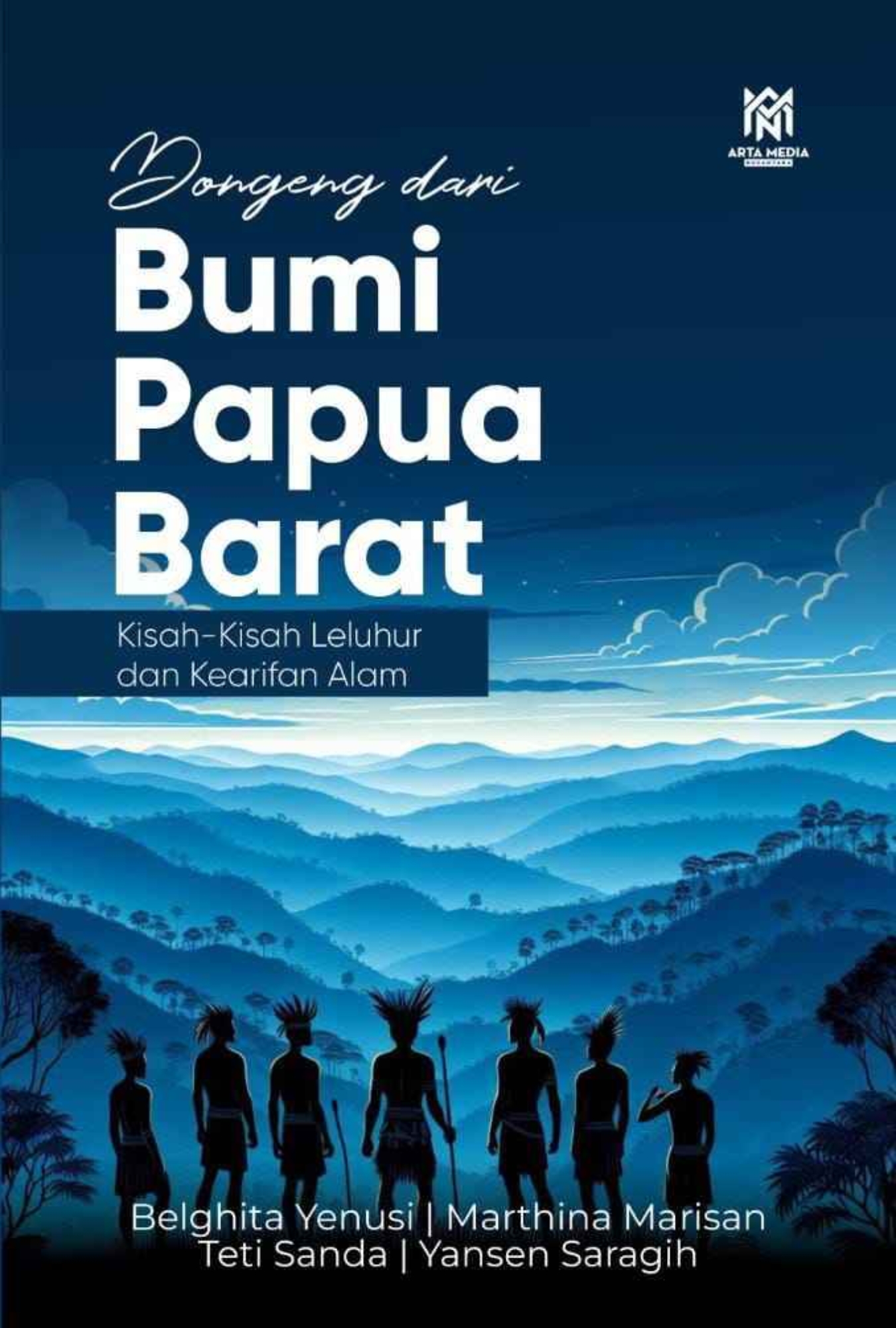 Dongeng dari Bumi Papua Barat