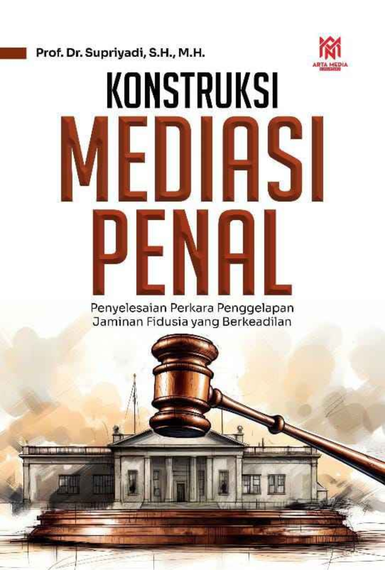 Konstruksi Mediasi Penal