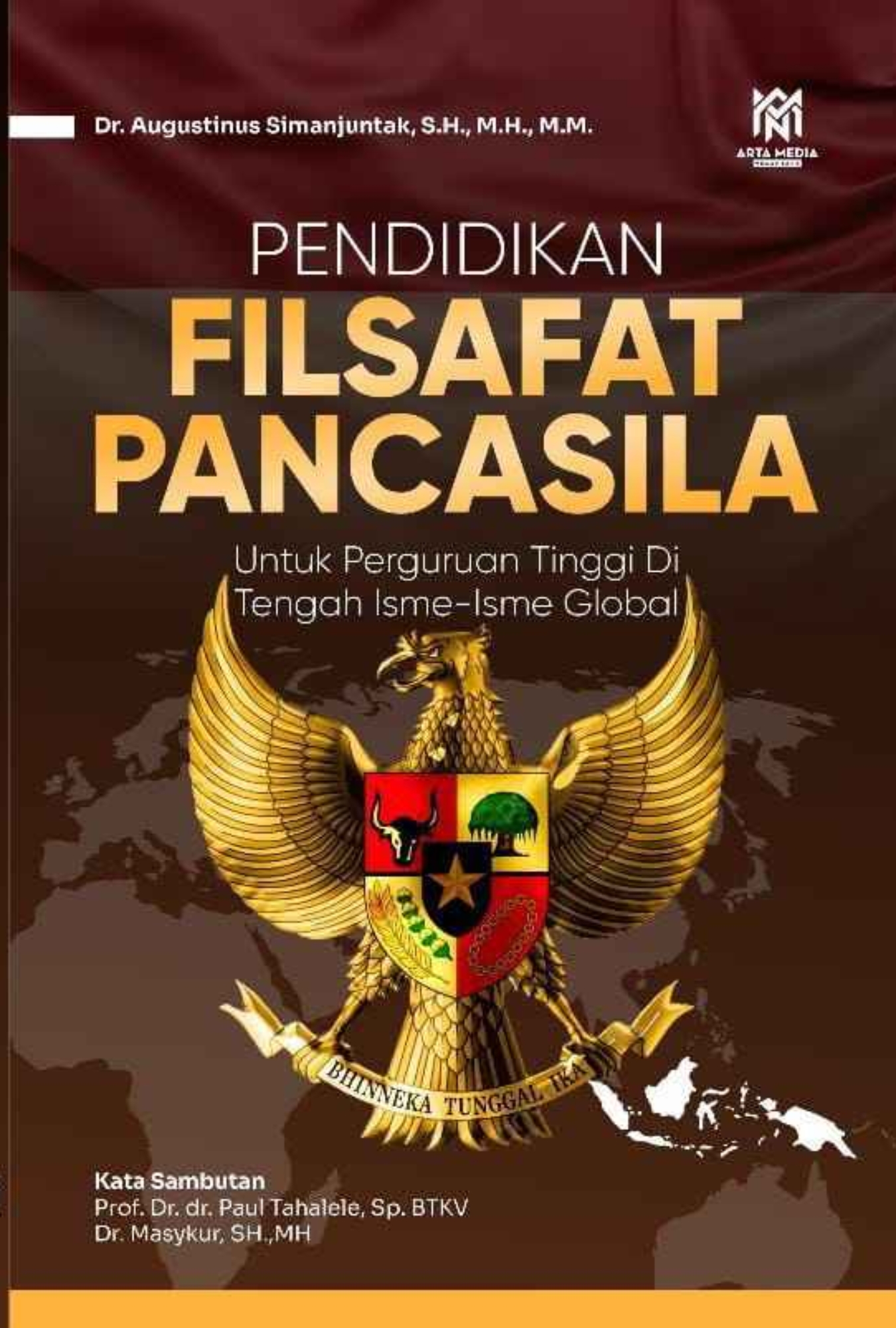 Pendidikan Filsafat Pancasila Untuk Perguruan Tinggi Di Tengah Isme-Isme Gobal