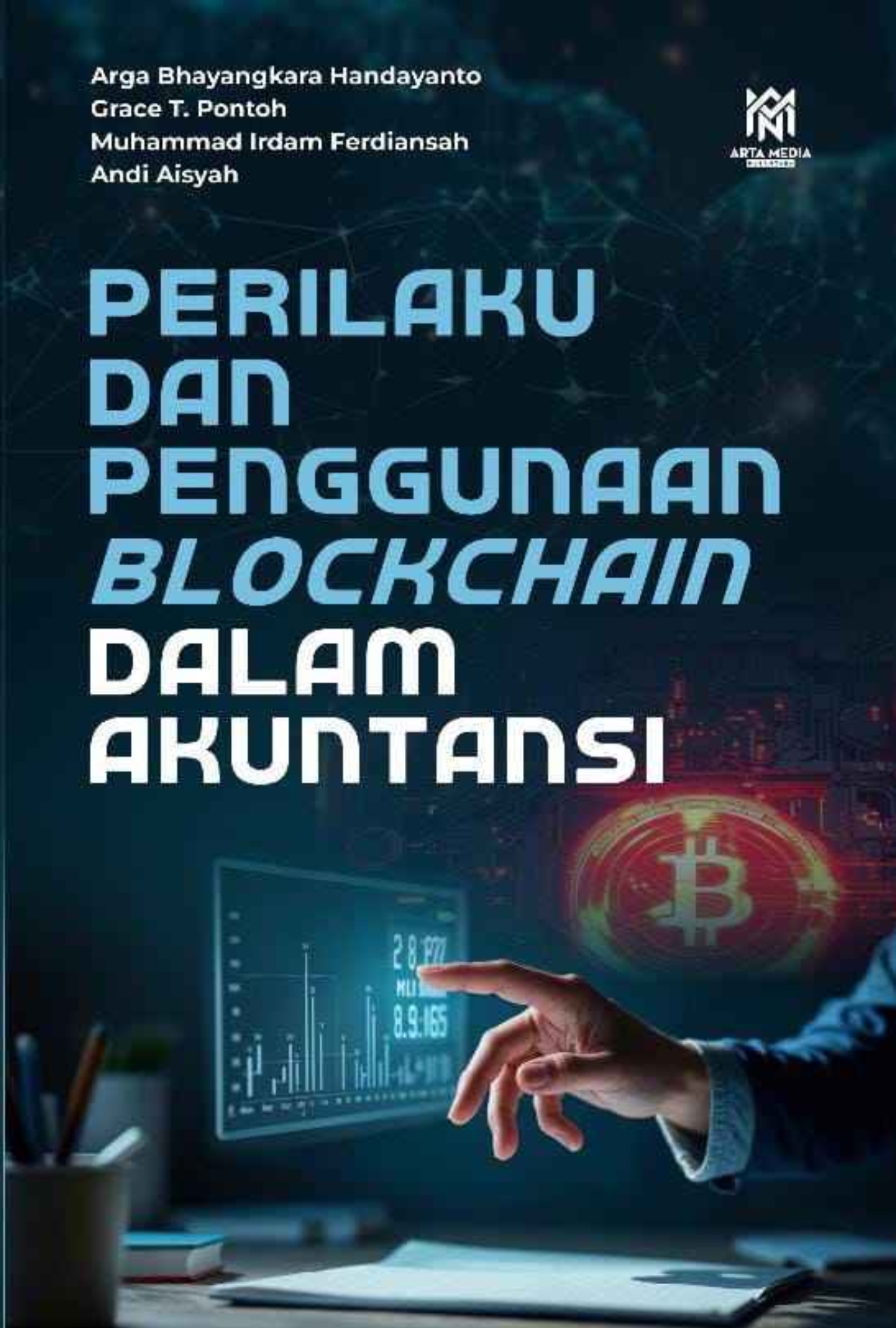 Perilaku dan Penggunaan Blockchain Dalam Akuntansi