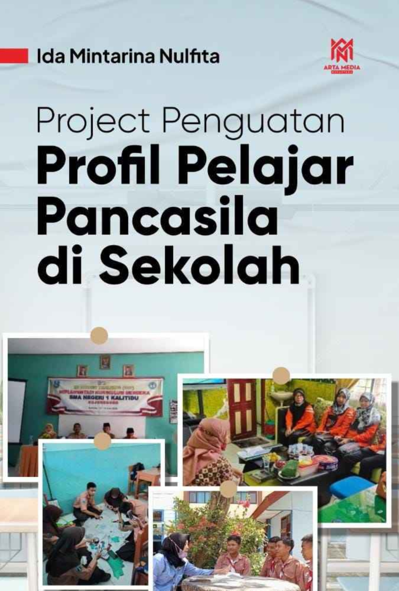 Project Penguatan Profil Pelajar Pancasila di Sekolah