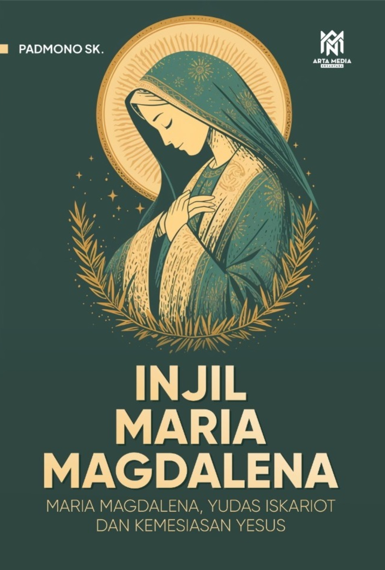 Injil Maria Magdalena (Maria Magdalena, Yudas Iskarot, Dan Kemesian Yesus)