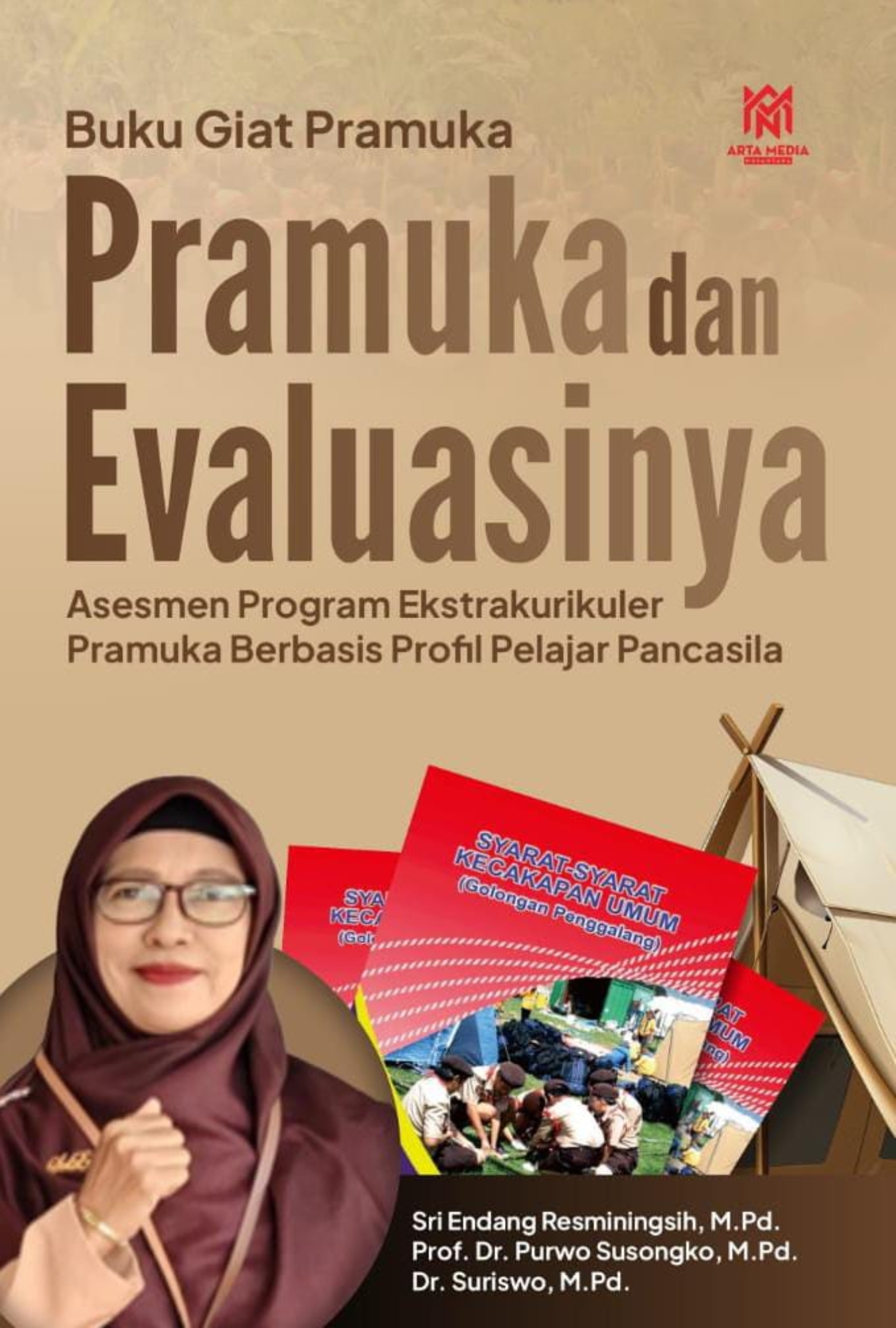 Pramuka dan Evaluasinya (Asesmen program ekstrakurikuler pramuka berbasis profil pelajar pancasila)