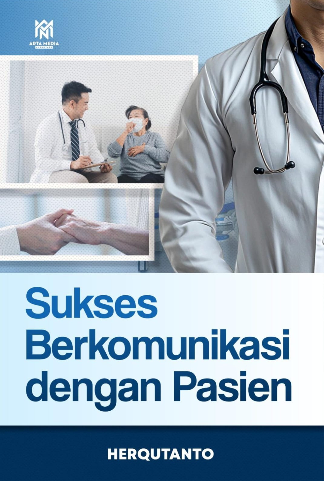 Sukses Berkomunikasi dengan Pasien