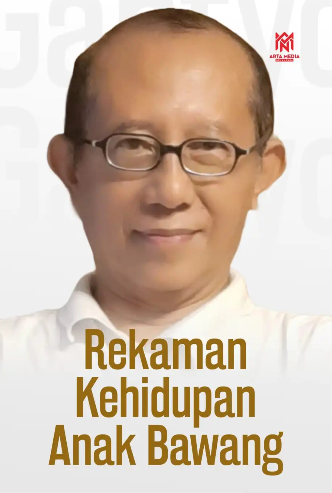 Rekaman Kehidupan Anak Bawang