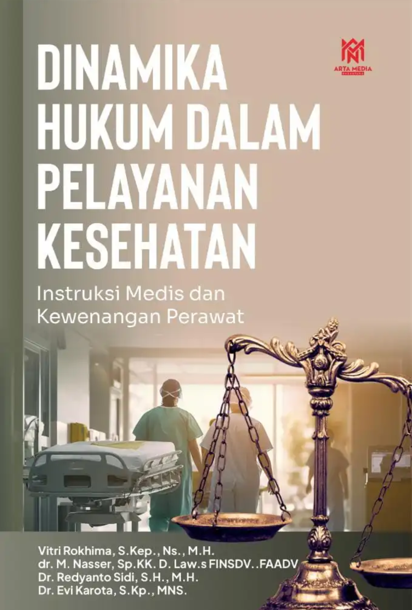 Dinamika Hukum dalam Pelayanan Kesehatan: Instruksi Medis dan Kewenangan Perawat