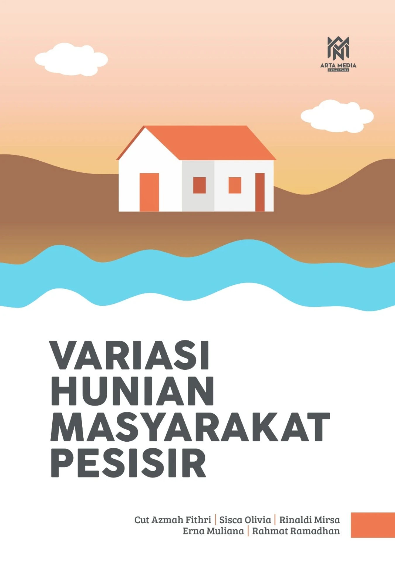 Variasi Hunian Masyarakat Pesisir