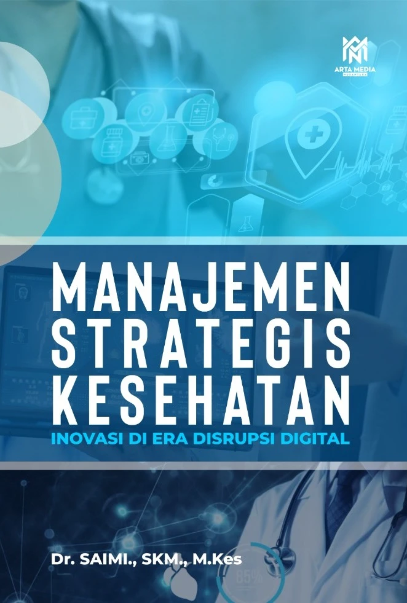 Manajemen Strategis Kesehatan