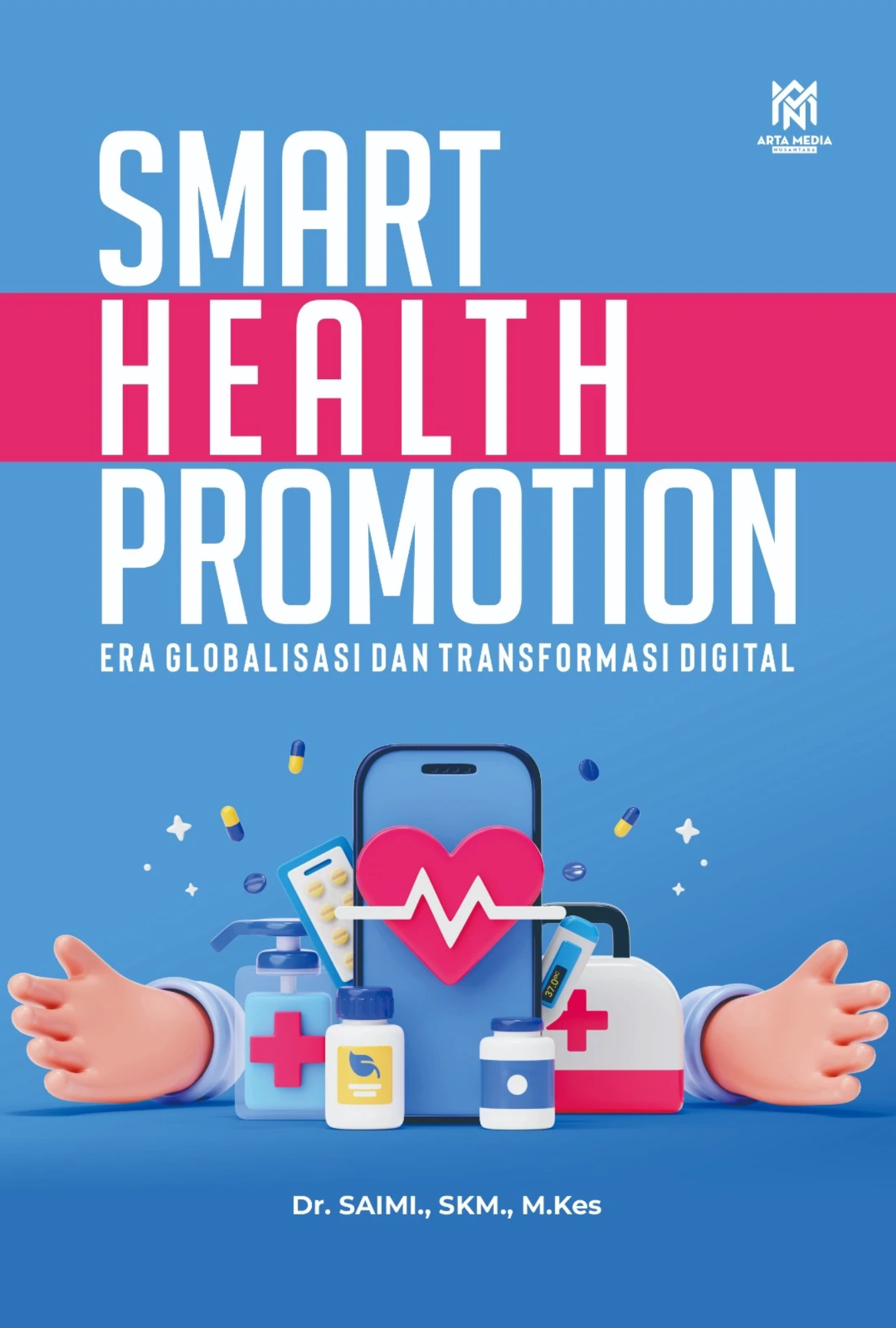 Smart Health Promotion