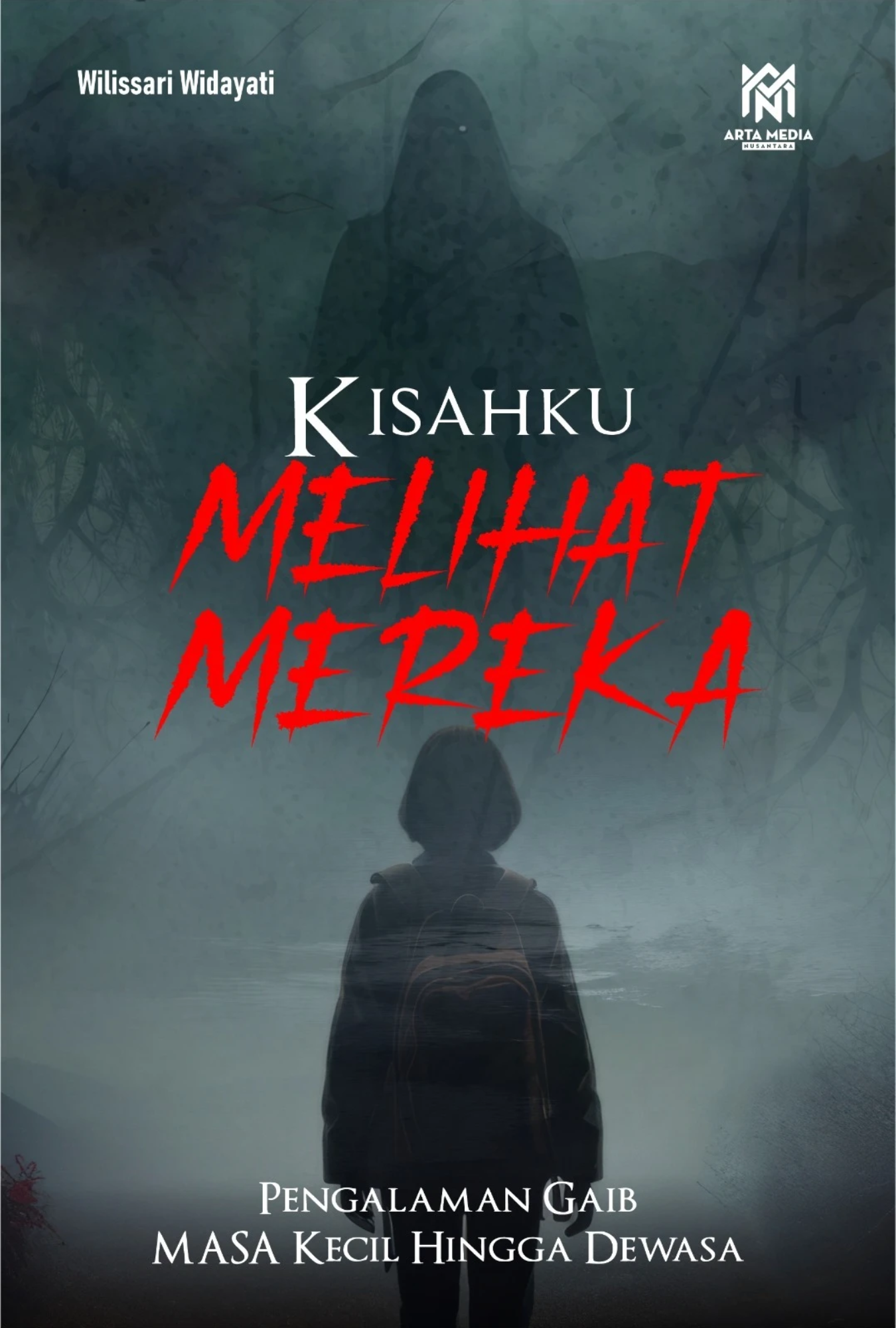 Kisahku Melihat Mereka