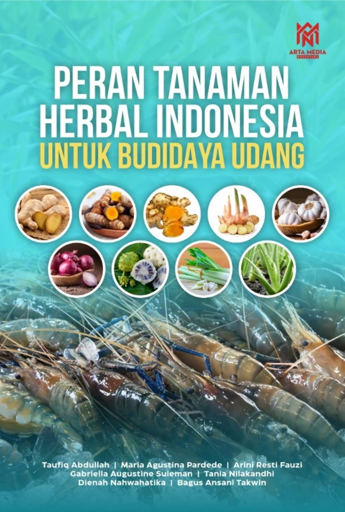 Peran Tanaman Herbal Indonesia untuk Budidaya Udang