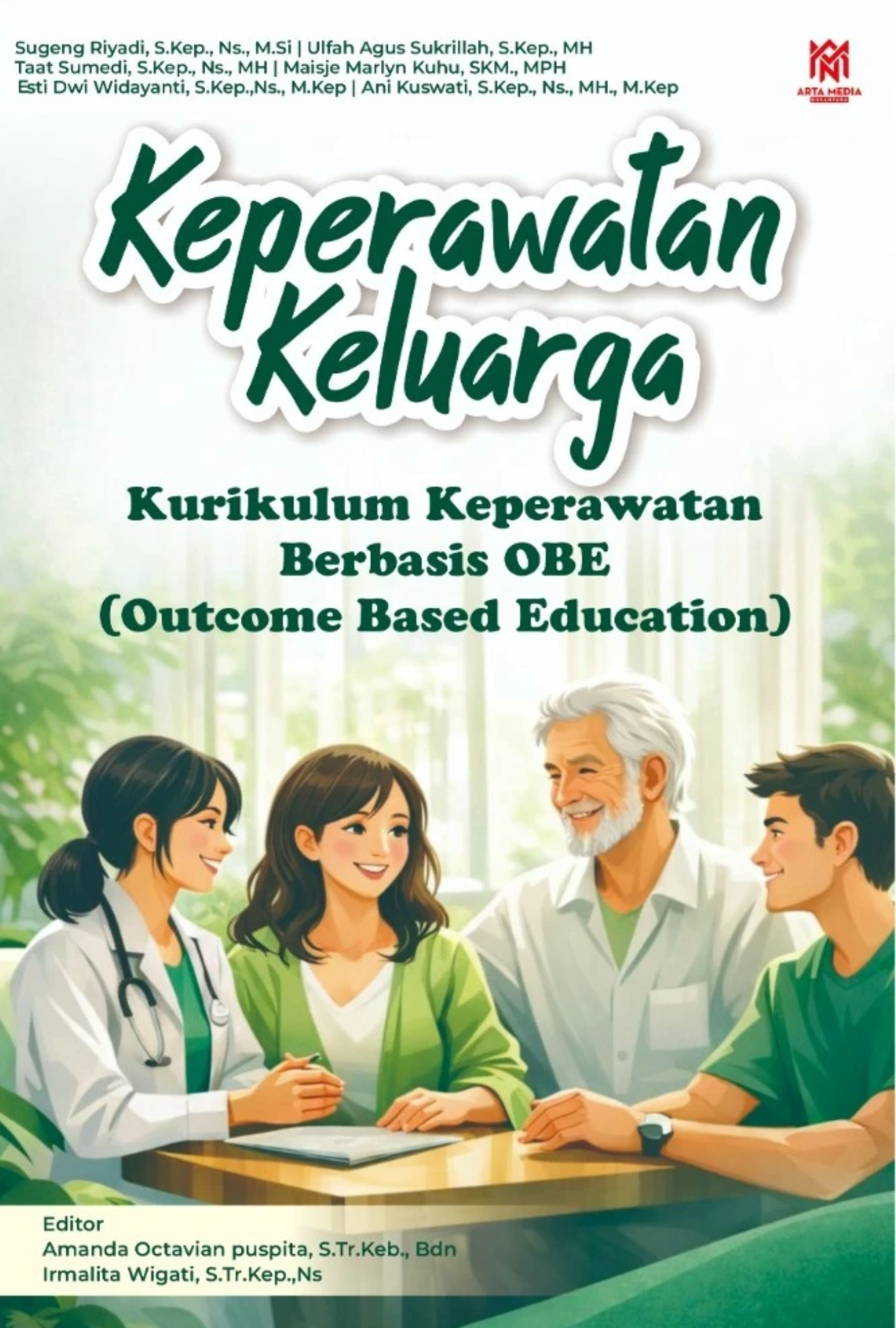 Keperawatan Keluarga: Kurikulum Keperawatan Berbasis OBE (Outcome Based Education)