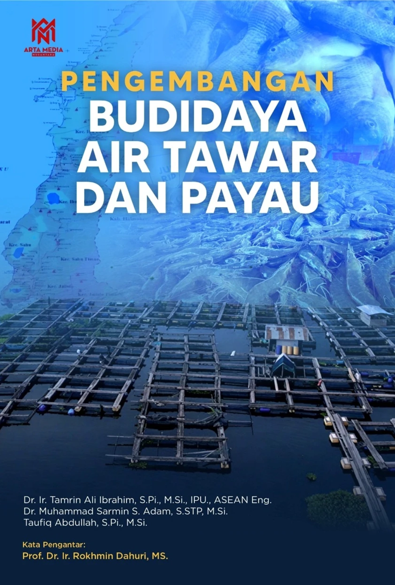 Pengembangan Budidaya Air Tawar dan Payau