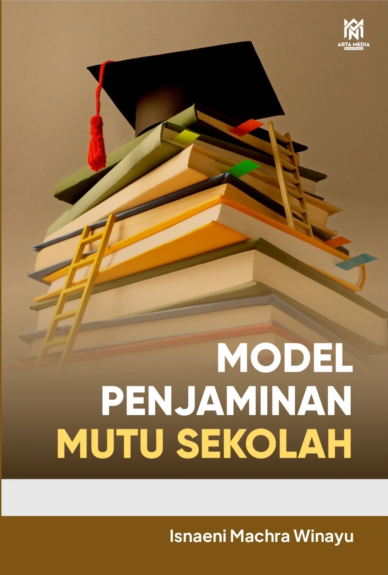 Model Penjaminan Mutu Sekolah