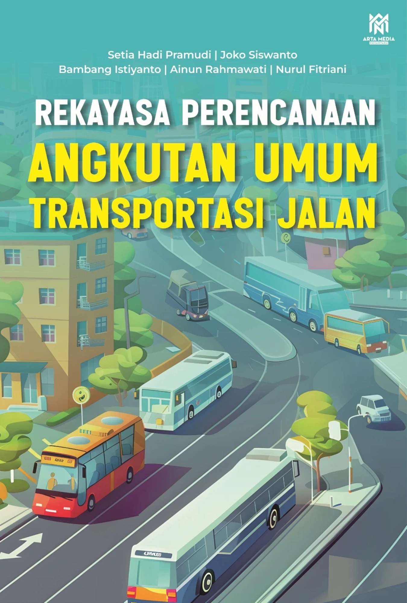 Rekayasa Perencanaan Angkutan Umum Transportasi Jalan