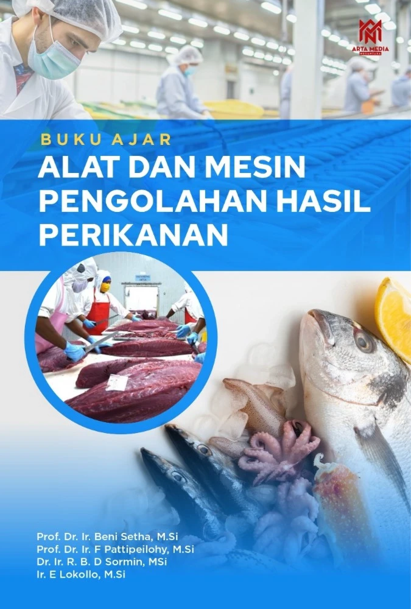 Buku Ajar Alat dan Mesin Pengolahan Hasil Perikanan