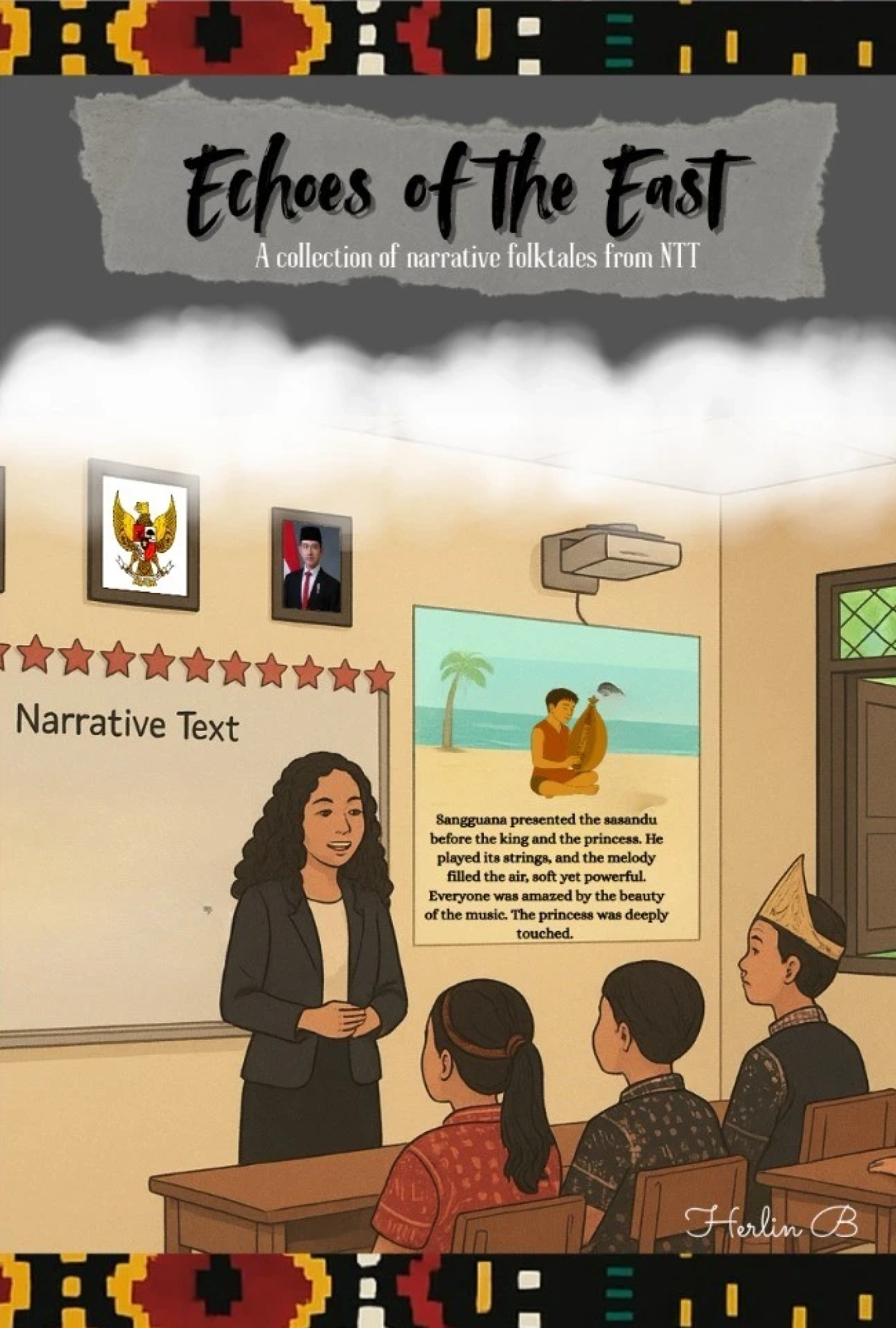 Echoes of the East: A Collection of Narrative Folktales from NTT