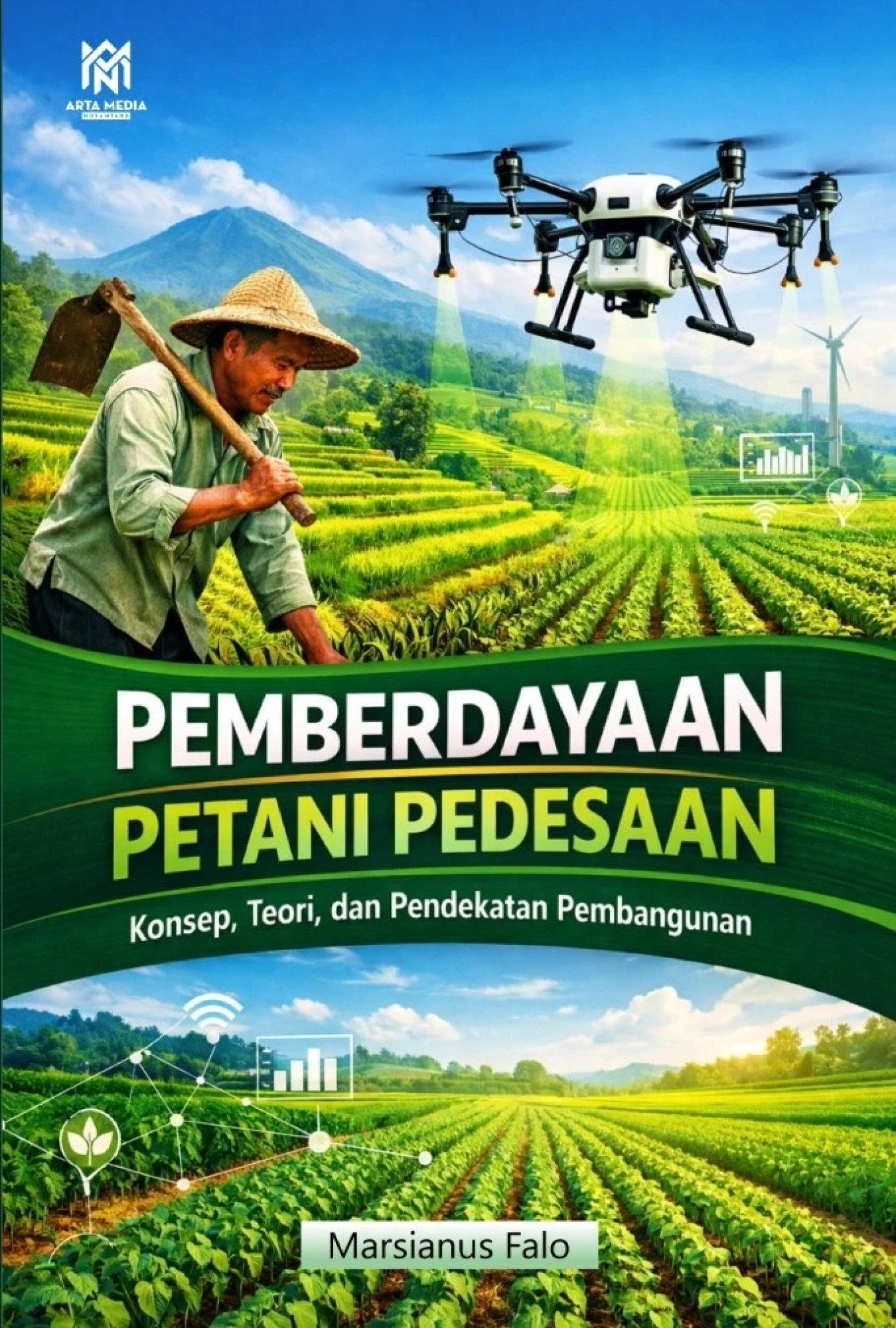 Pemberdayaan Petani Pedesaan: Konsep, Teori, dan Pendekatan Pembangunan