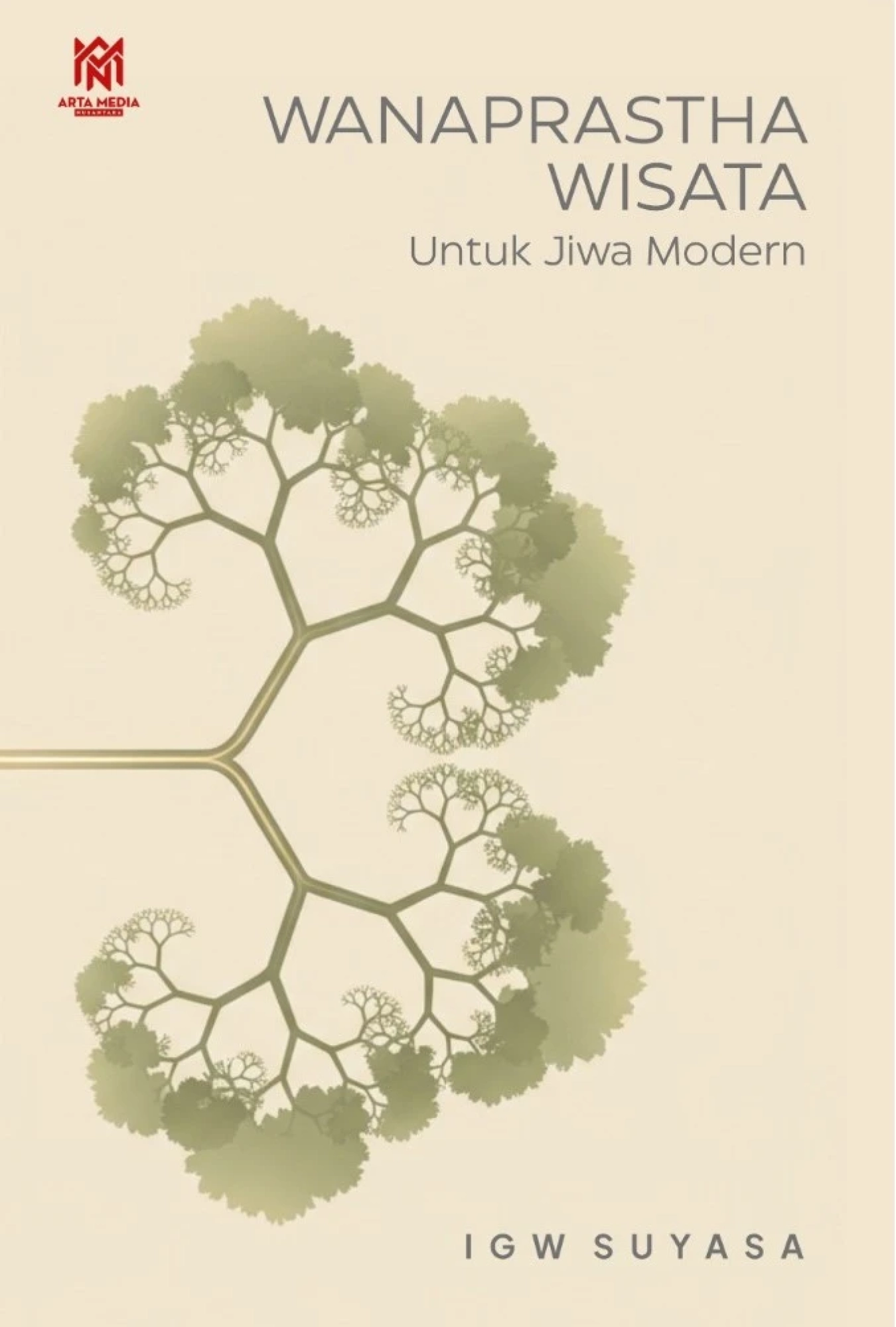 Wanaprastha Wisata Untuk Jiwa Modern