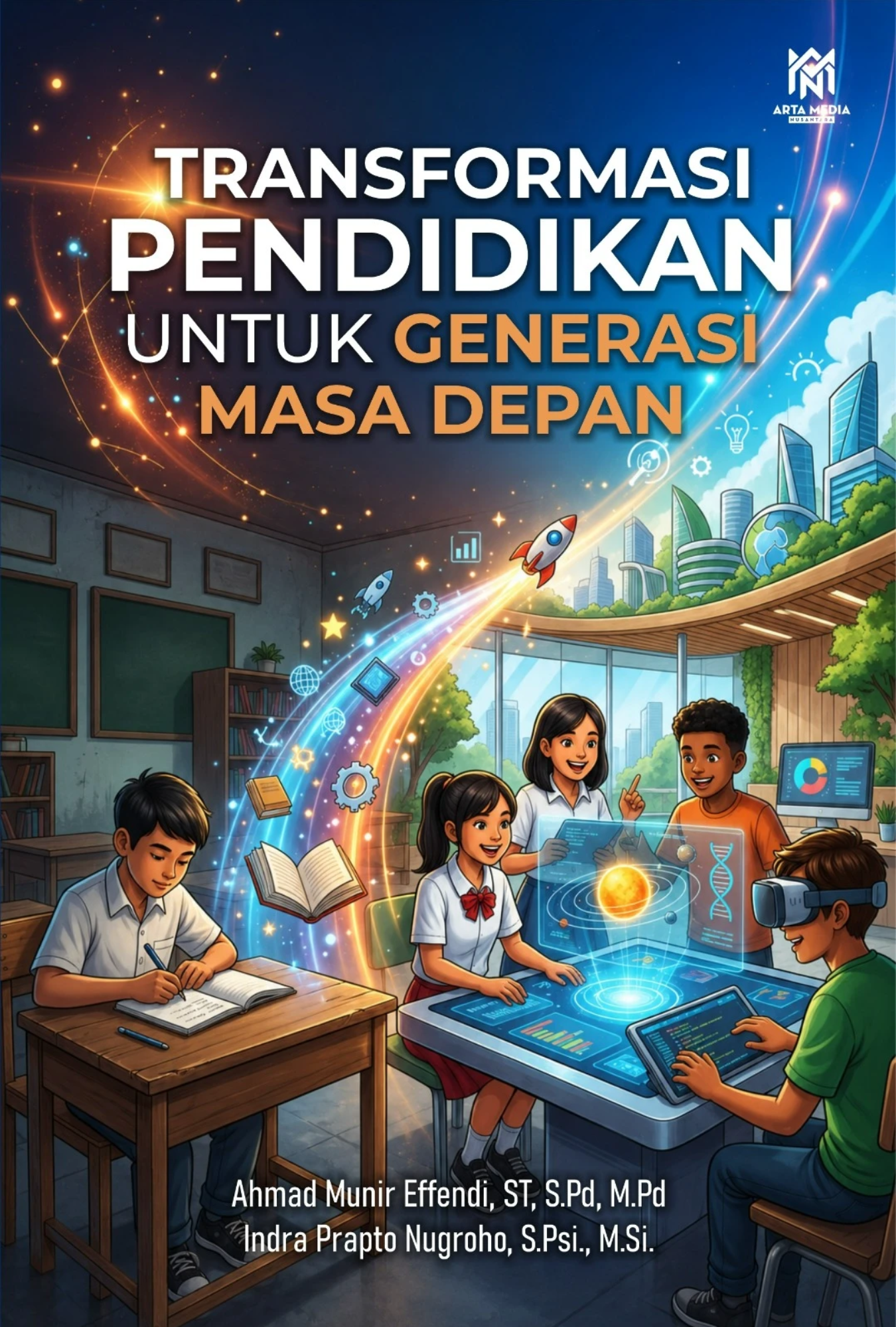 Transformasi Pendidikan untuk Generasi Masa Depan